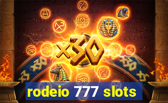 rodeio 777 slots