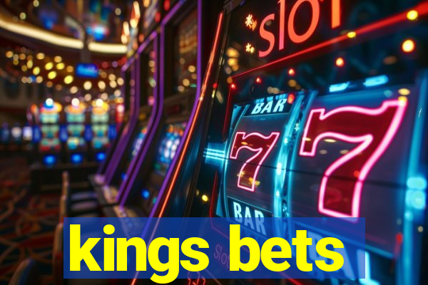 kings bets