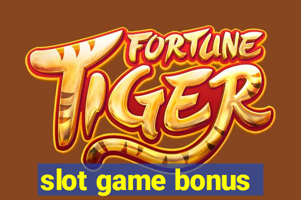 slot game bonus