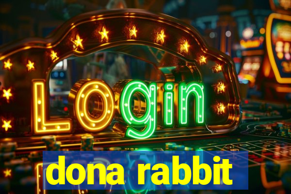 dona rabbit