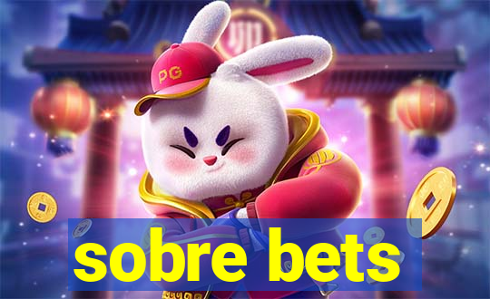 sobre bets