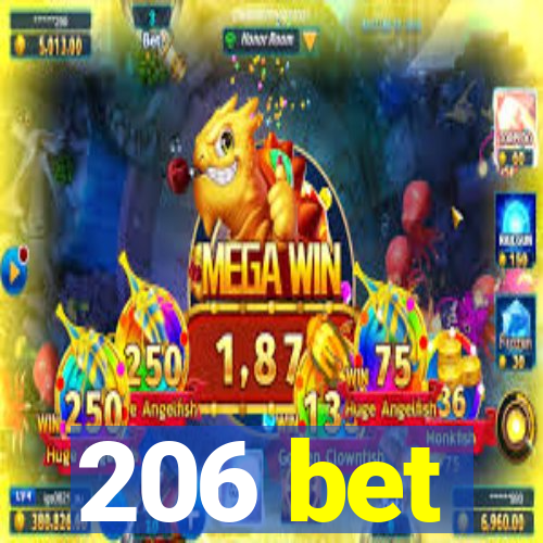 206 bet