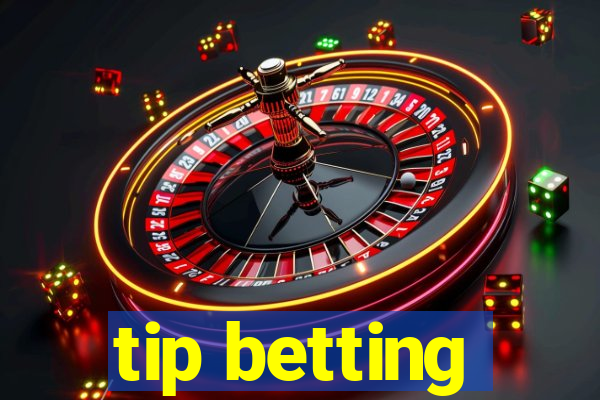 tip betting