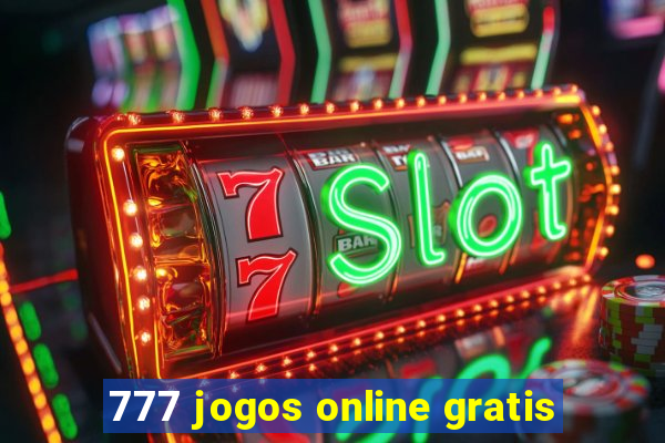 777 jogos online gratis