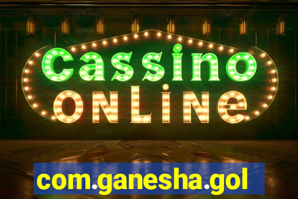 com.ganesha.goldcasino