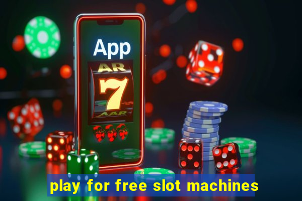 play for free slot machines