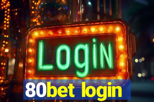 80bet login