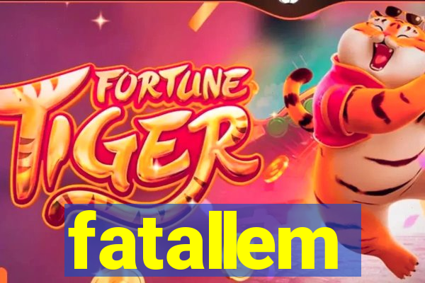 fatallem