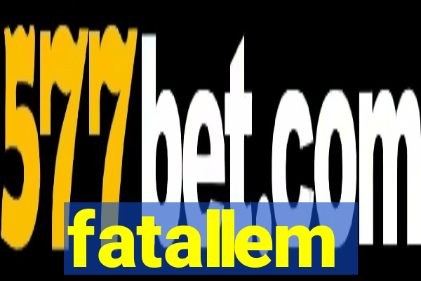 fatallem