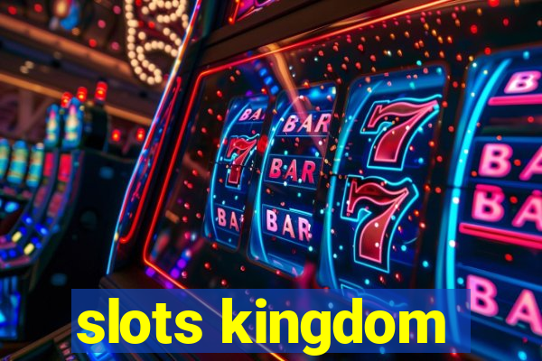 slots kingdom