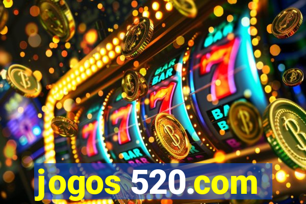 jogos 520.com