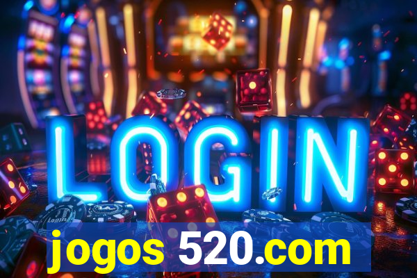 jogos 520.com