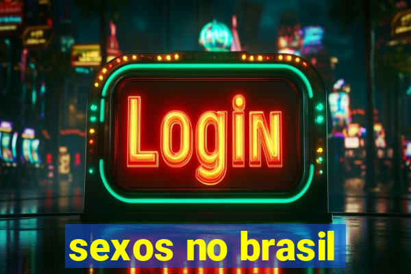 sexos no brasil