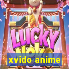 xvido anime