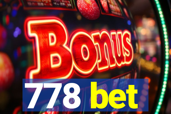 778 bet