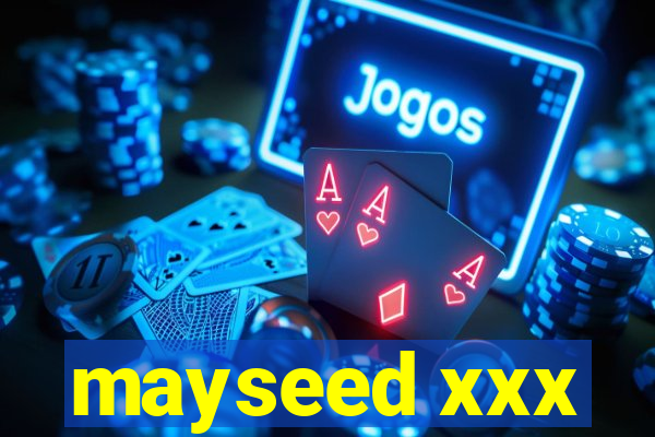 mayseed xxx