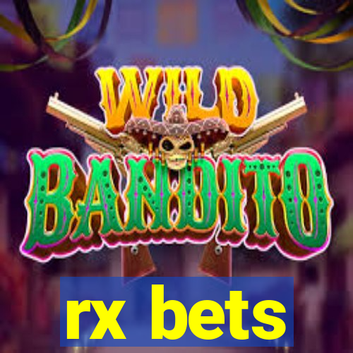 rx bets