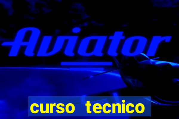 curso tecnico gratuito do governo do estado da bahia