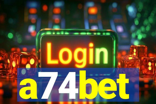 a74bet