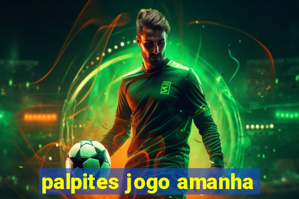 palpites jogo amanha