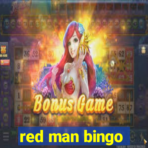 red man bingo