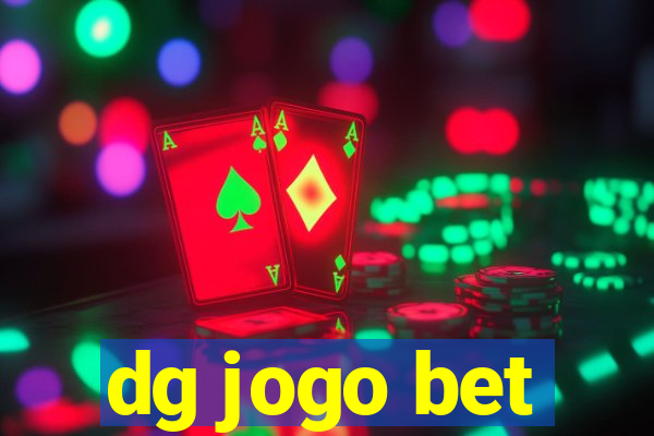 dg jogo bet