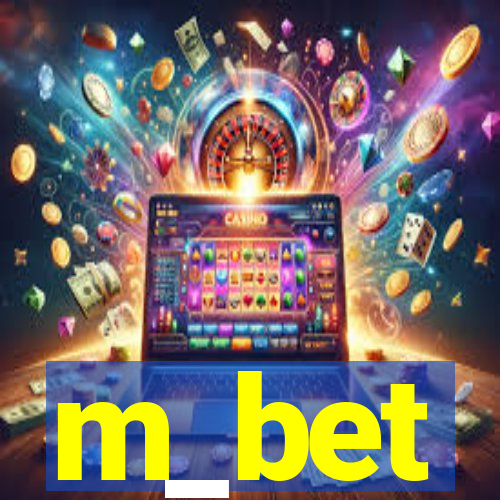 m_bet