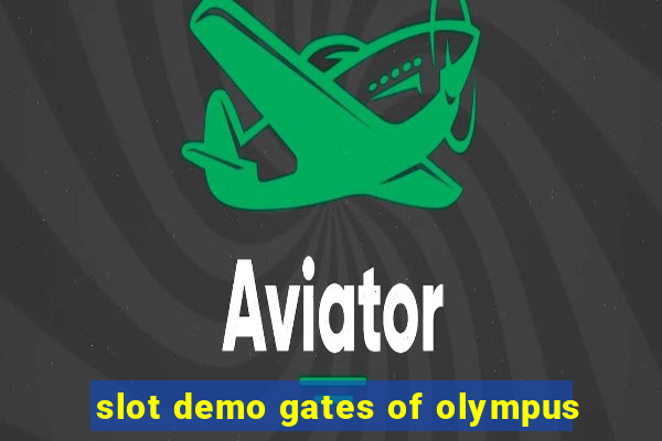 slot demo gates of olympus