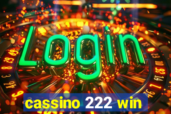 cassino 222 win