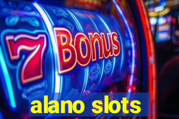 alano slots