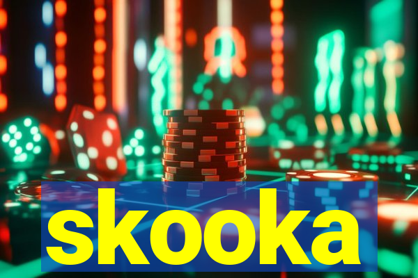 skooka