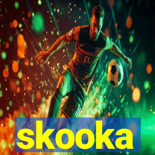 skooka