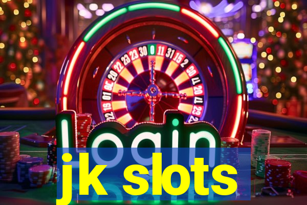 jk slots