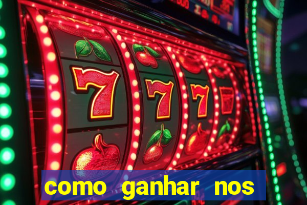 como ganhar nos slots online