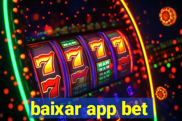 baixar app bet