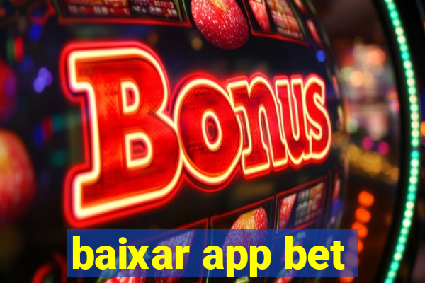 baixar app bet