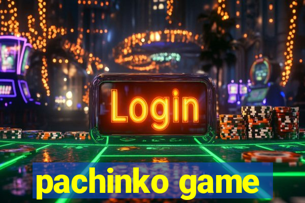 pachinko game