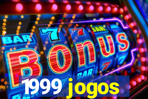 1999 jogos