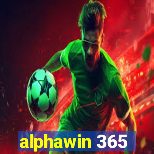 alphawin 365