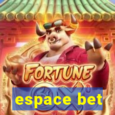 espace bet