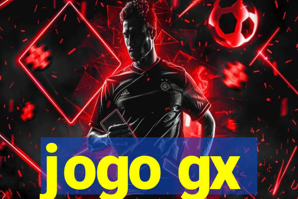 jogo gx