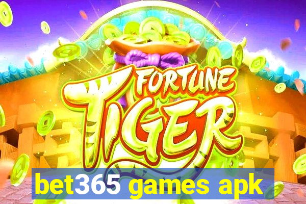 bet365 games apk