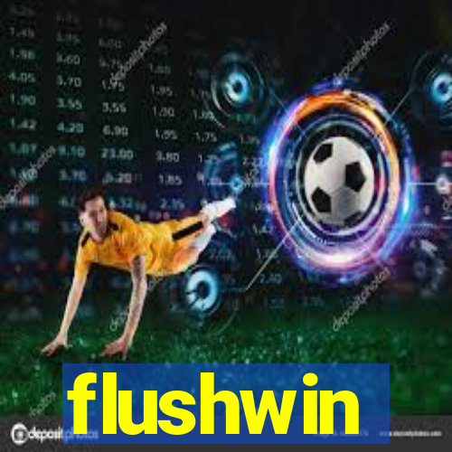 flushwin