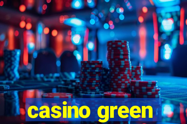 casino green