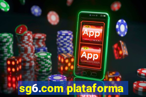 sg6.com plataforma