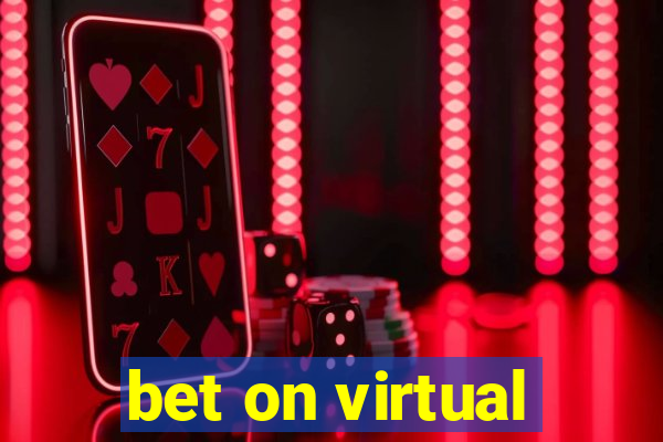 bet on virtual