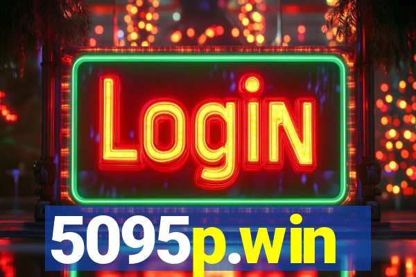 5095p.win