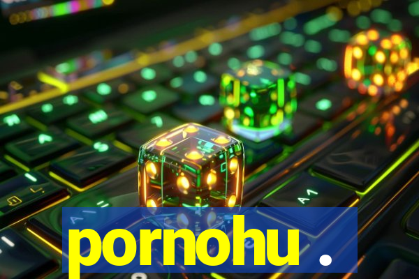 pornohu .