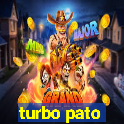 turbo pato