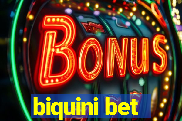 biquini bet